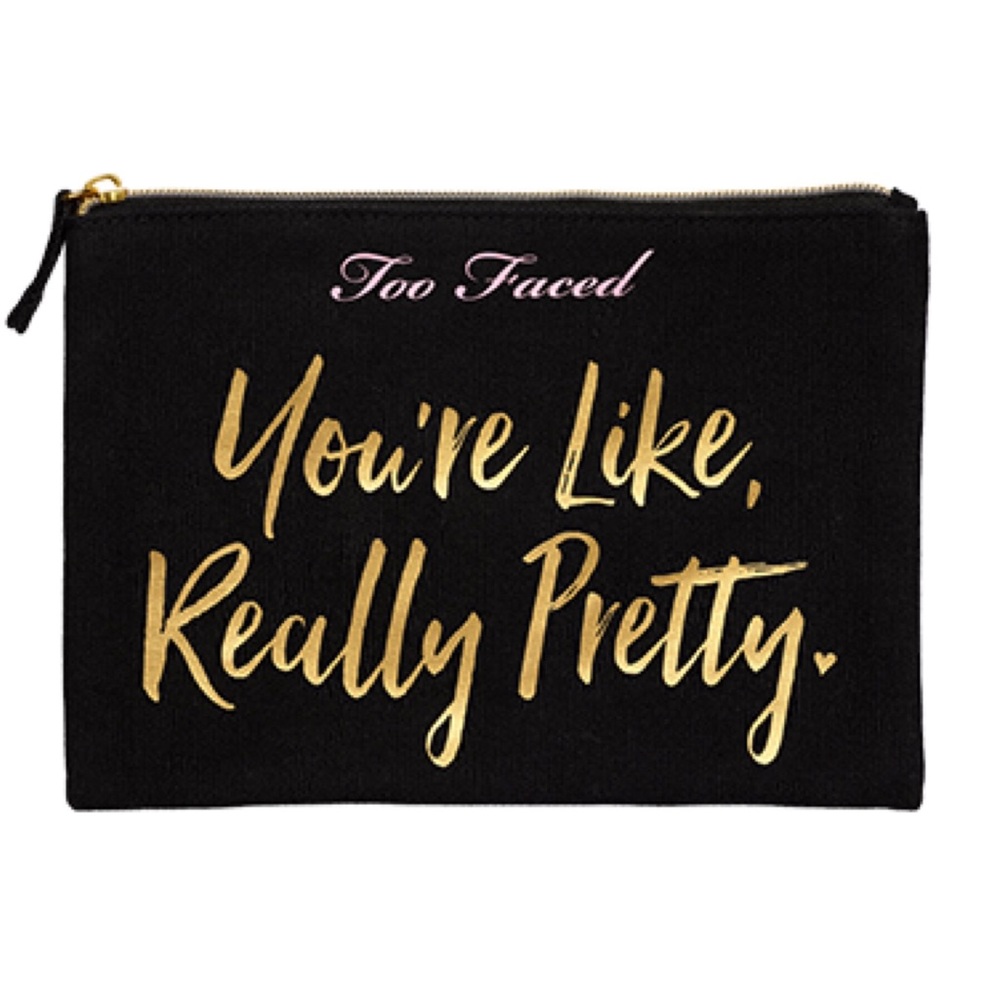 Too Faced You’re Like Really Pretty Bag